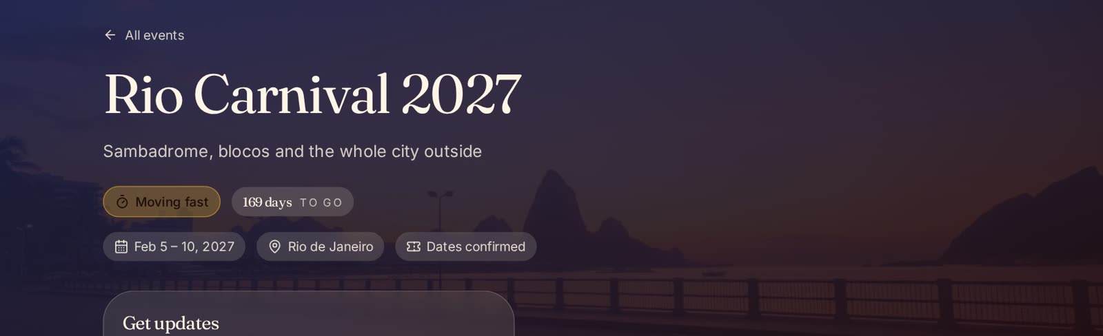 An event page for Rio Carnival 2027: a Moving fast lead-time chip, the days to go, the confirmed dates, the city, and a Dates confirmed marker.