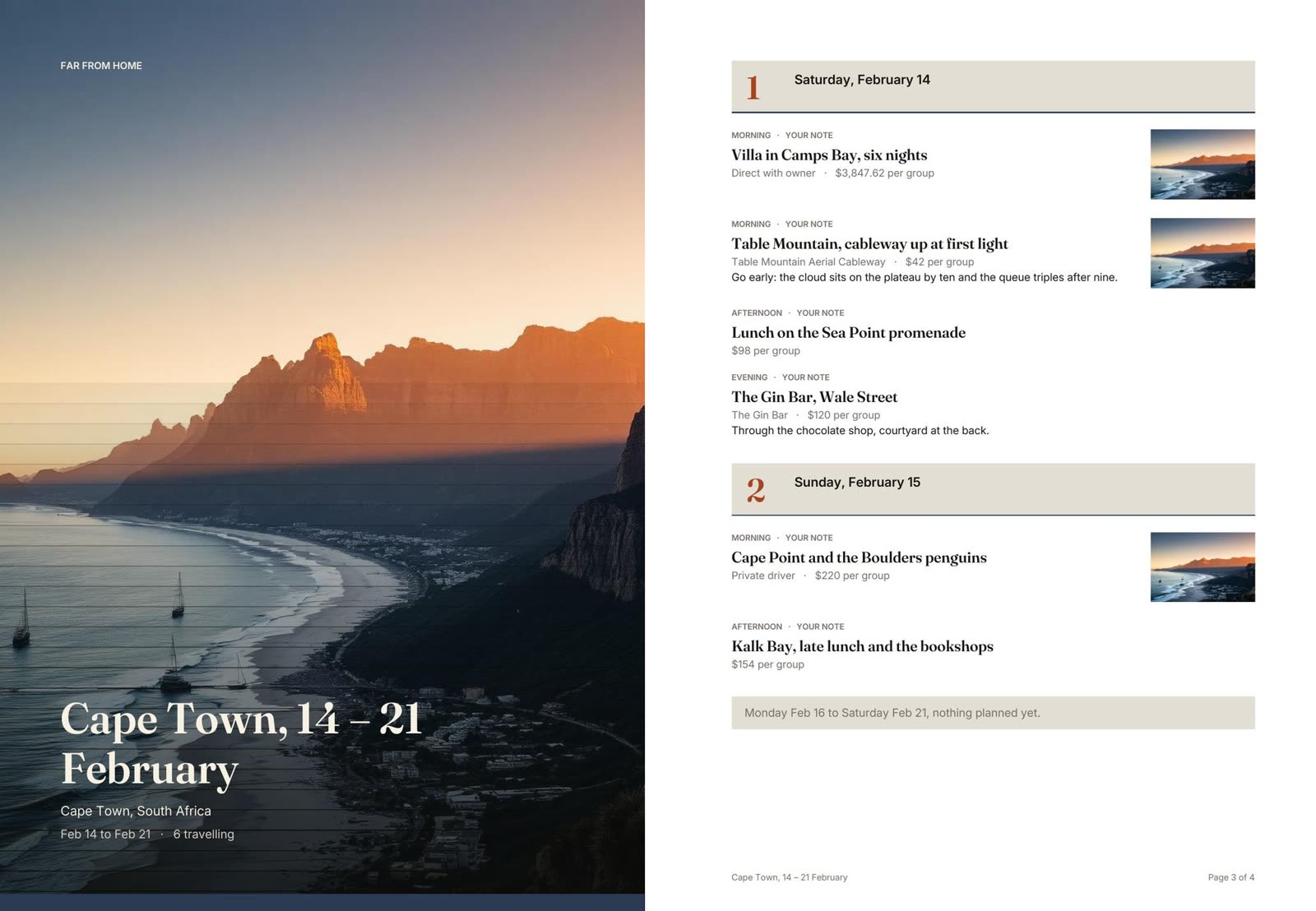 Two pages of a delivered itinerary document: a destination cover reading Cape Town, 14 to 21 February with the dates and headcount, and a day page listing the morning, afternoon and evening of each day with the vendor, the per-group cost, the crew's own notes and a photograph beside each booked item.